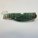 Triumph Pin in Grün